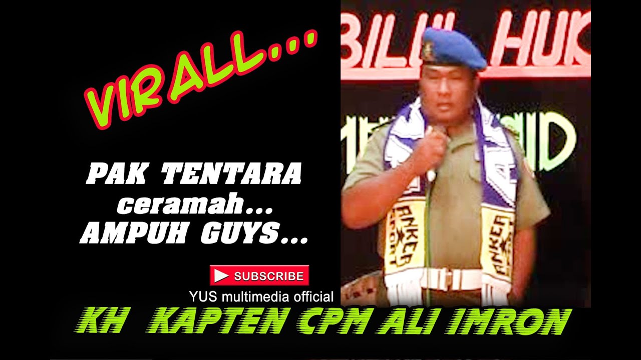 LIVE STREAMING PENGAJIAN AKBAR PAK TENTARA KH KAPTEN CPM ALI IMRON