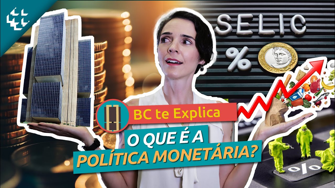 BC te Explica #108 - O que &eacute; a pol&iacute;tica monet&aacute;ria do Banco Central