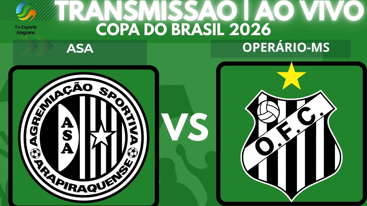Transmissão | Copa do Brasil | ASA x Operário-MS