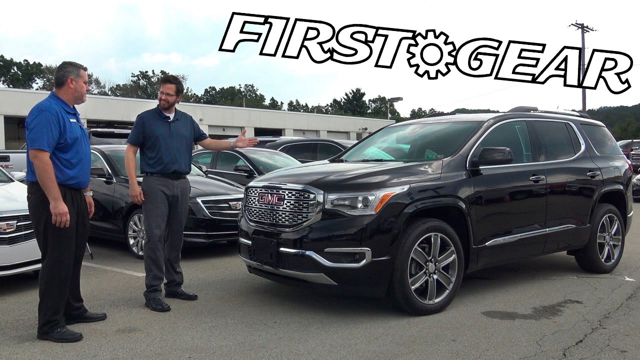 First Gear — GMC Acadia Denali 2017 года — обзор и тест-драйв