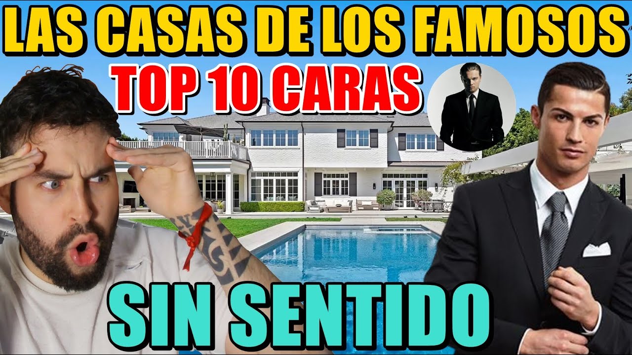 REACCIONANDO a las 10 CASAS de FAMOSOS CARAS y RARAS ¡NO TIENE SENTIDO!