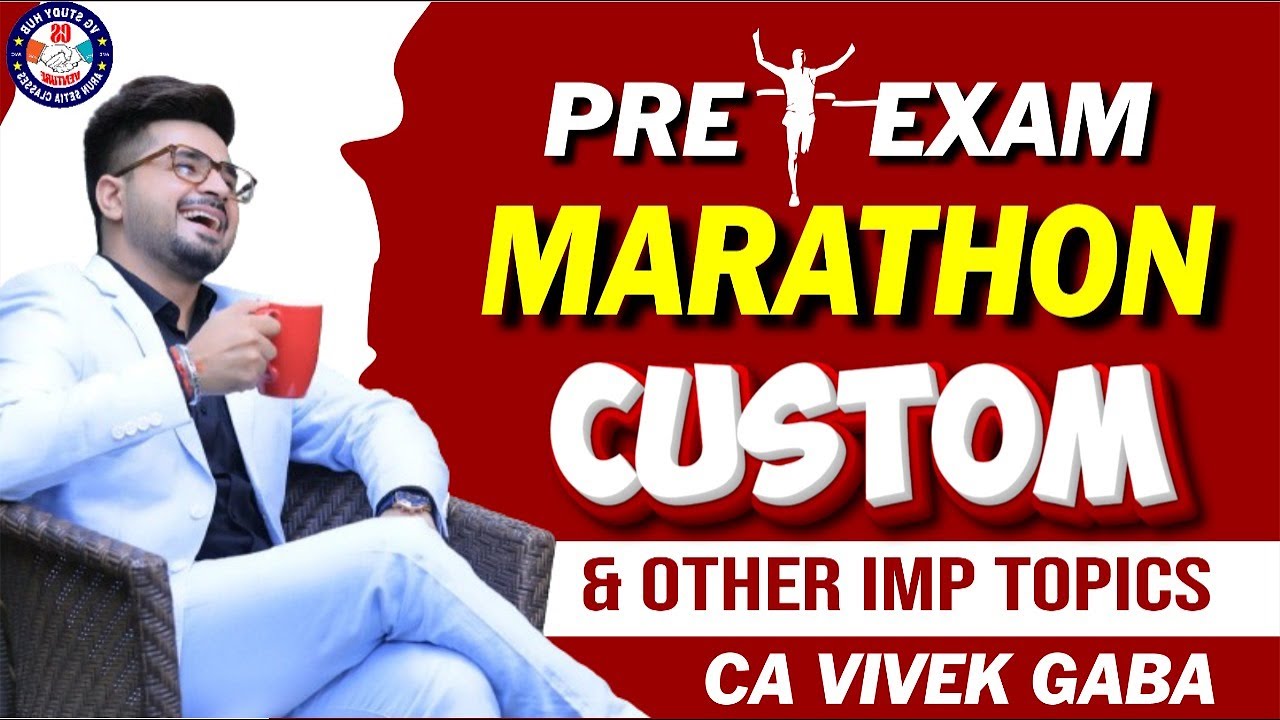 🔴CUSTOM & Most Expected Topics - Pre Exam Marathon🔴 | CS Prof./Exec. Dec 23 | CA Vivek Gaba