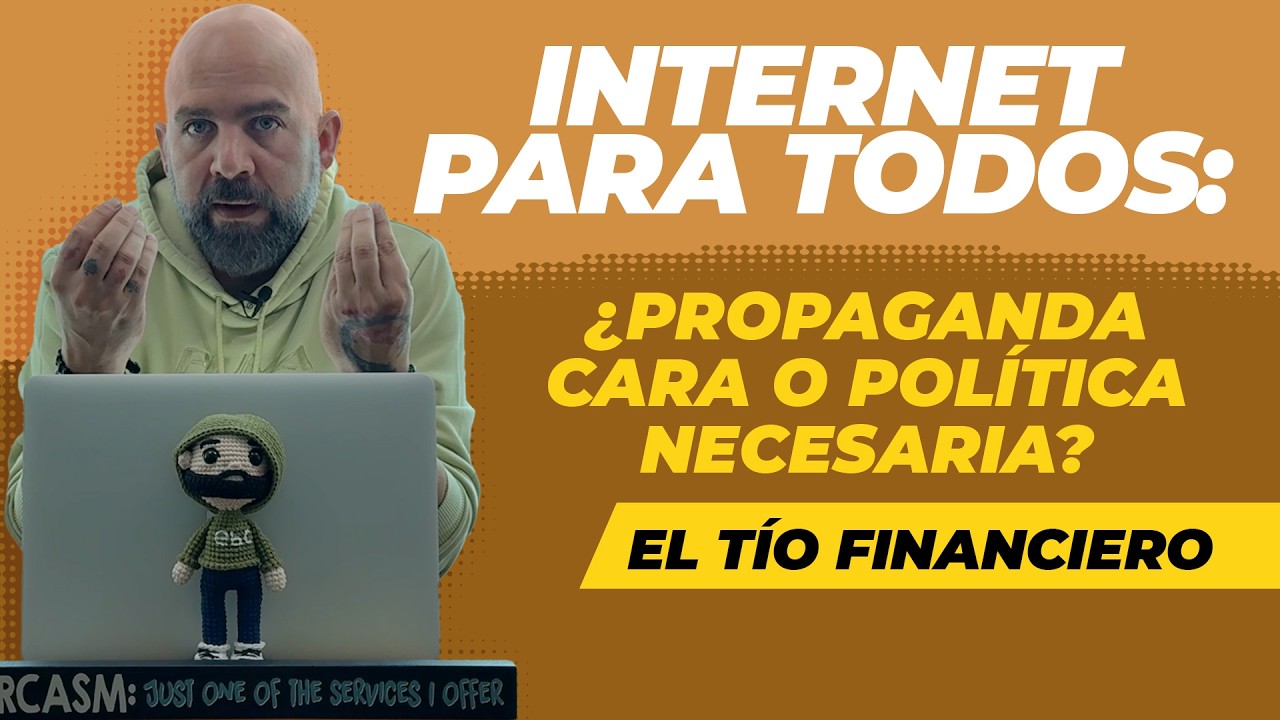 📡Internet para todos: ¿propaganda cara 💸 o política necesaria?
