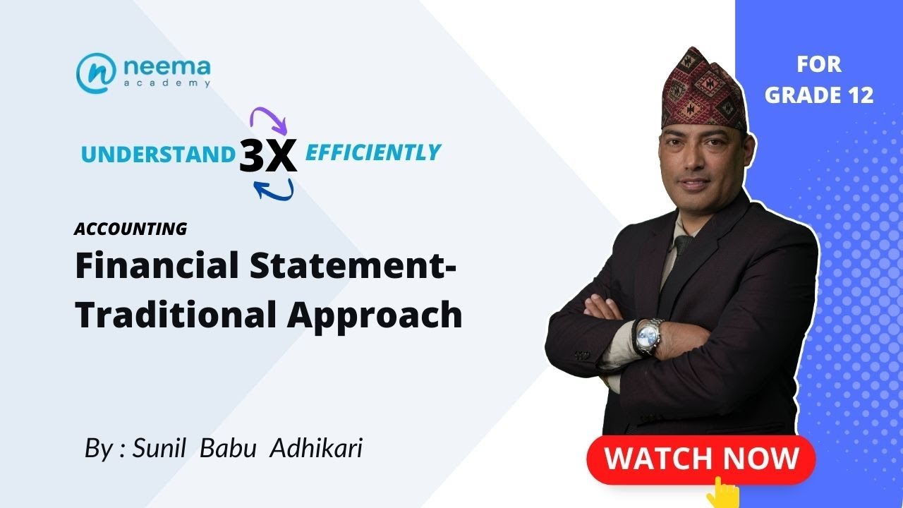 Financial Statement | Traditional Approach | NEB