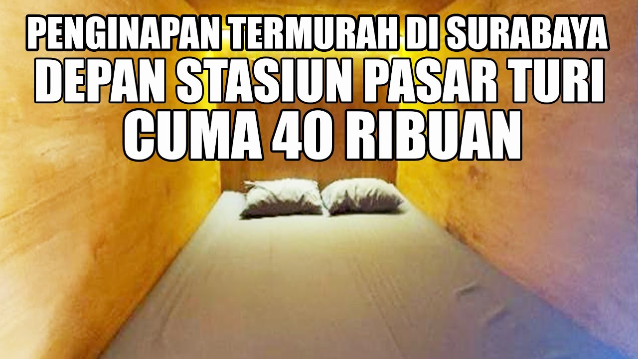 PENGINAPAN TERMURAH DI SURABAYA, I STAY HOSTEL AND CAPSULE SURABAYA PASAR TURI CUMA 40 RIBUAN