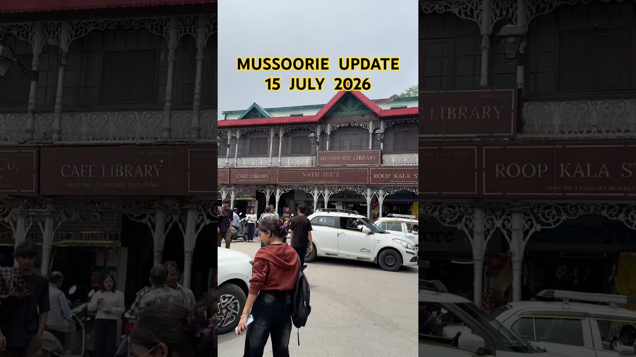Mussoorie Update | 15 July 2026 | Weather & traffic status | Queen of hills | #mussoorieweather