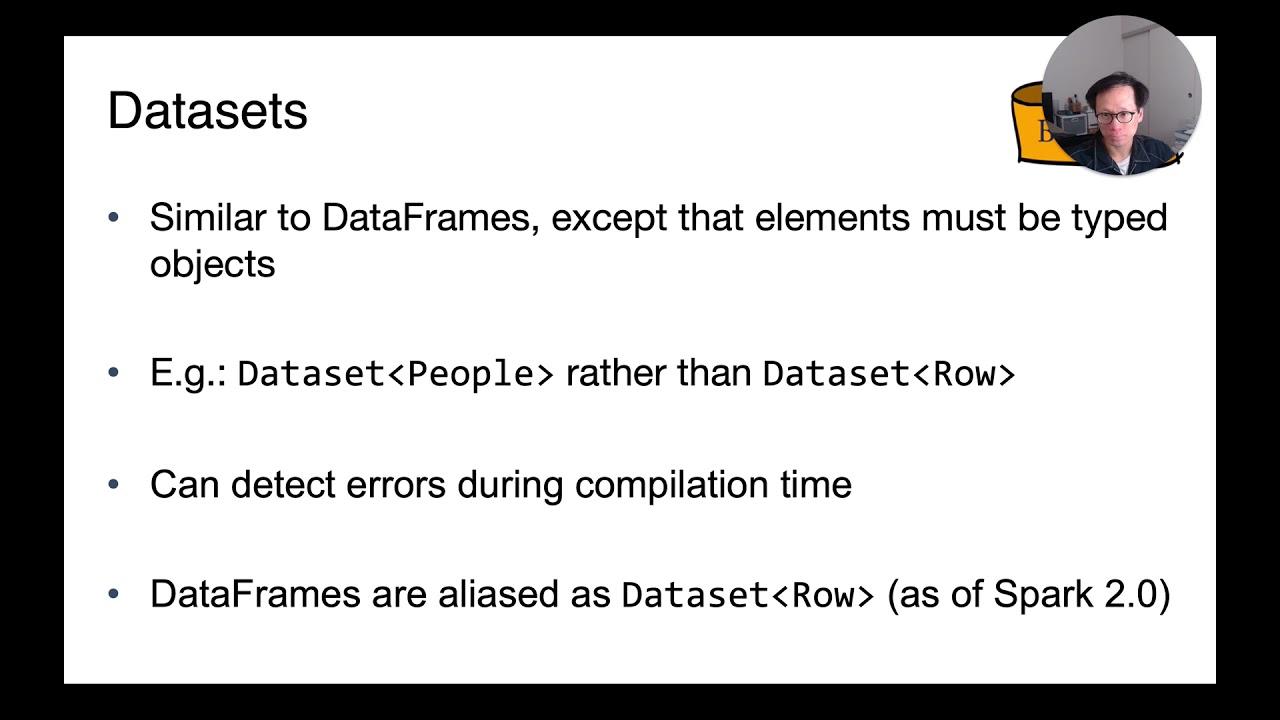 Lecture 24 Part 7 Spark Datasets and Conclusions