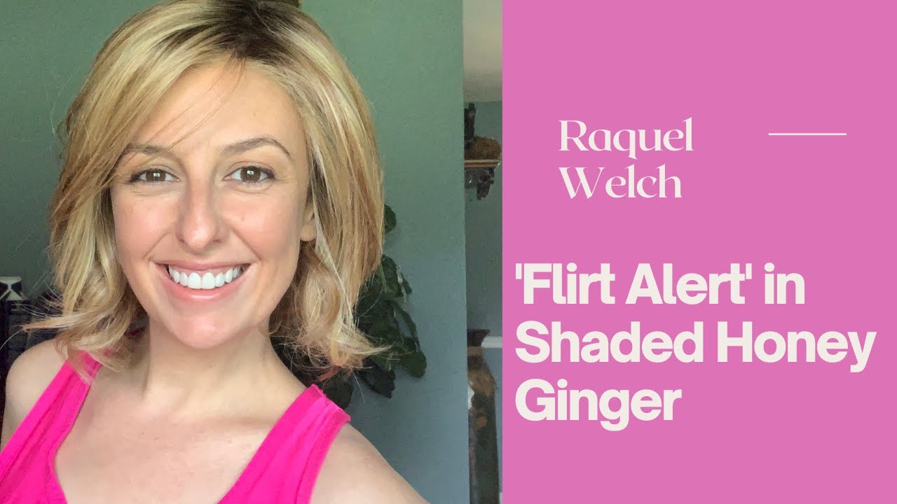 Review for the wig, 'Flirt Alert' in Shaded Honey Ginger from Raquel Welch