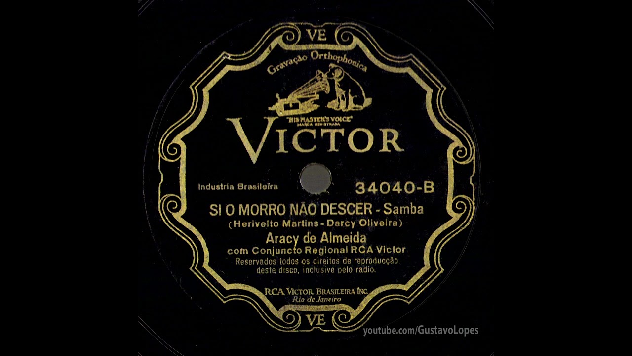 Aracy de Almeida | Si o morro não descer  (1936) · Áudio bruto