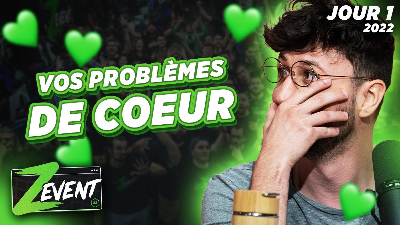 Vos probl&egrave;mes de c&oelig;ur ! (discussions chill Zevent 2022) - JOUR 1 - PONCE REPLAY 09/09/22