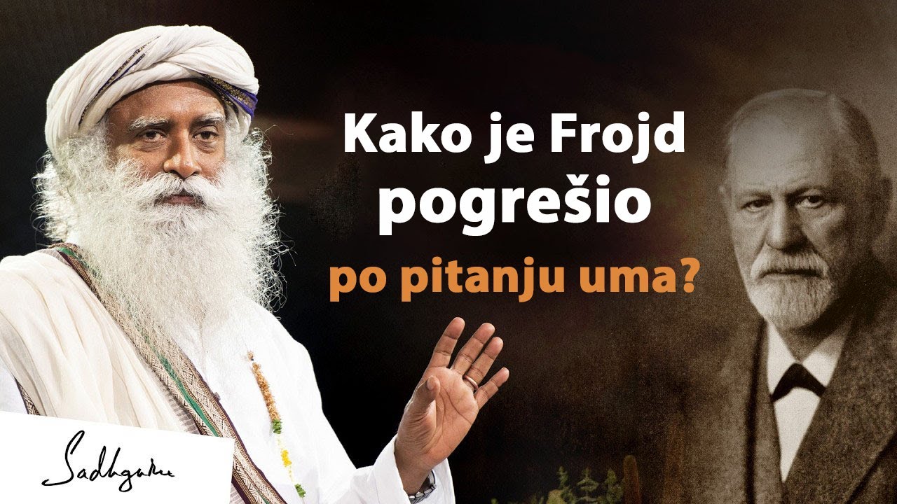 Šta Frojd nije razumeo o umu | Sadhguru