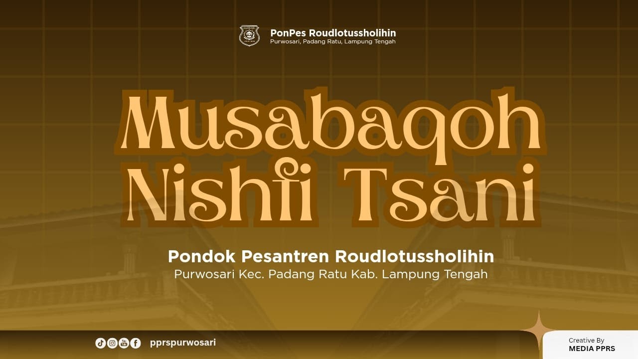 MUSABAQOH NISHFI TSANI | HARI KE 1