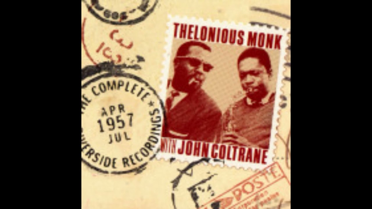 (2006) Thelonious Monk with John Coltrane  - The Complete  Riverside Recordings (CD1)