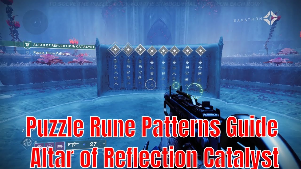 Destiny 2 Witch Queen - Puzzle Rune Patterns Guide - Altar of Reflection Catalyst