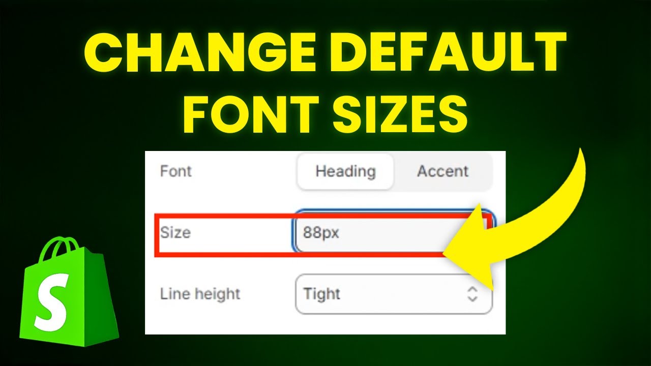 How To Change Default Font Sizes On Shopify
