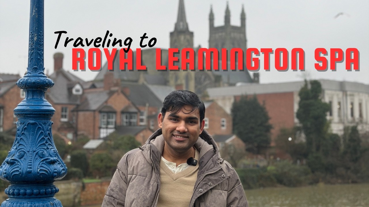 Traveling to Royal Leamington Spa | UK Vlog