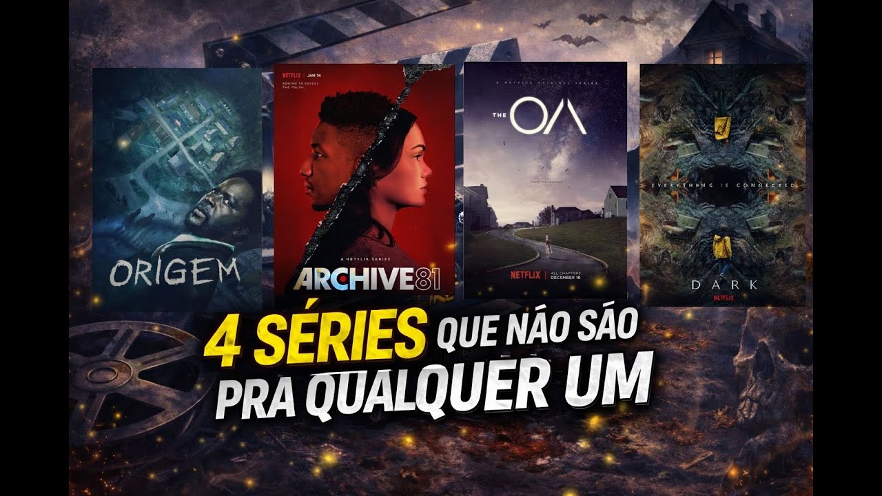 4 Séries QUE NÃO SÃO PRA QUALQUER UM | Mistério, Terror e Segredos Ocultos