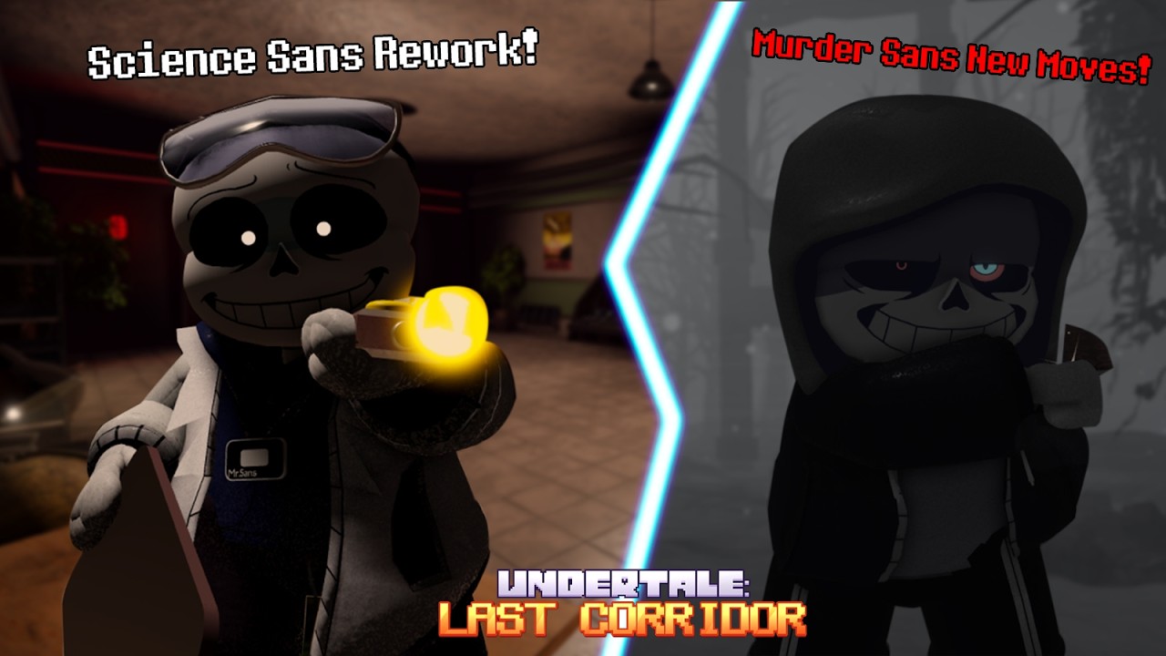 UPDATE!!! Undertale: Last Corridor Science Sans Rework + Murder Dust Sans New Moves Showcase