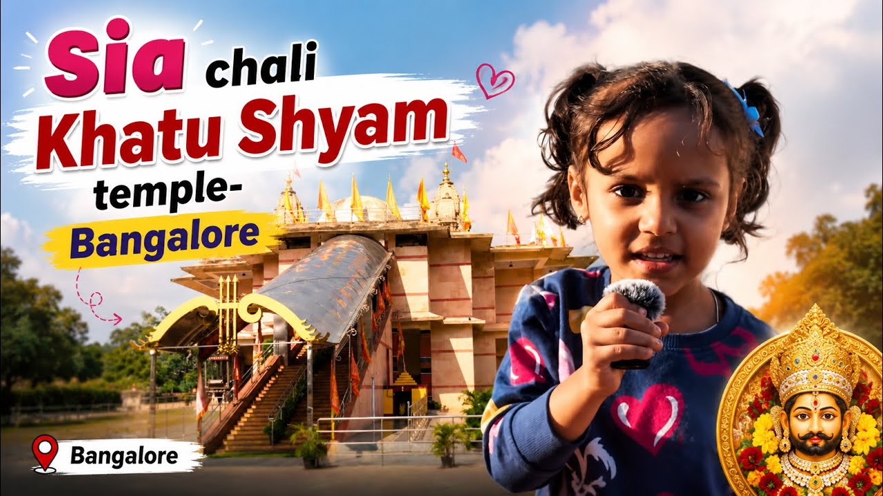 Sia Chali Khatu Shyam Temple - Bangalore