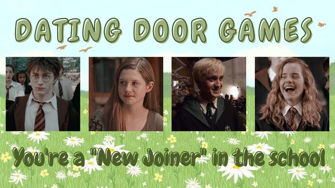 harry potter ♪ dating door games✨ | you're a 