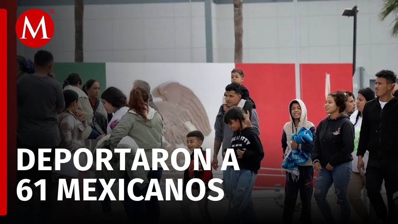 Llegan a Reynosa 61 mexicanos deportados en el nuevo mandato de Trump