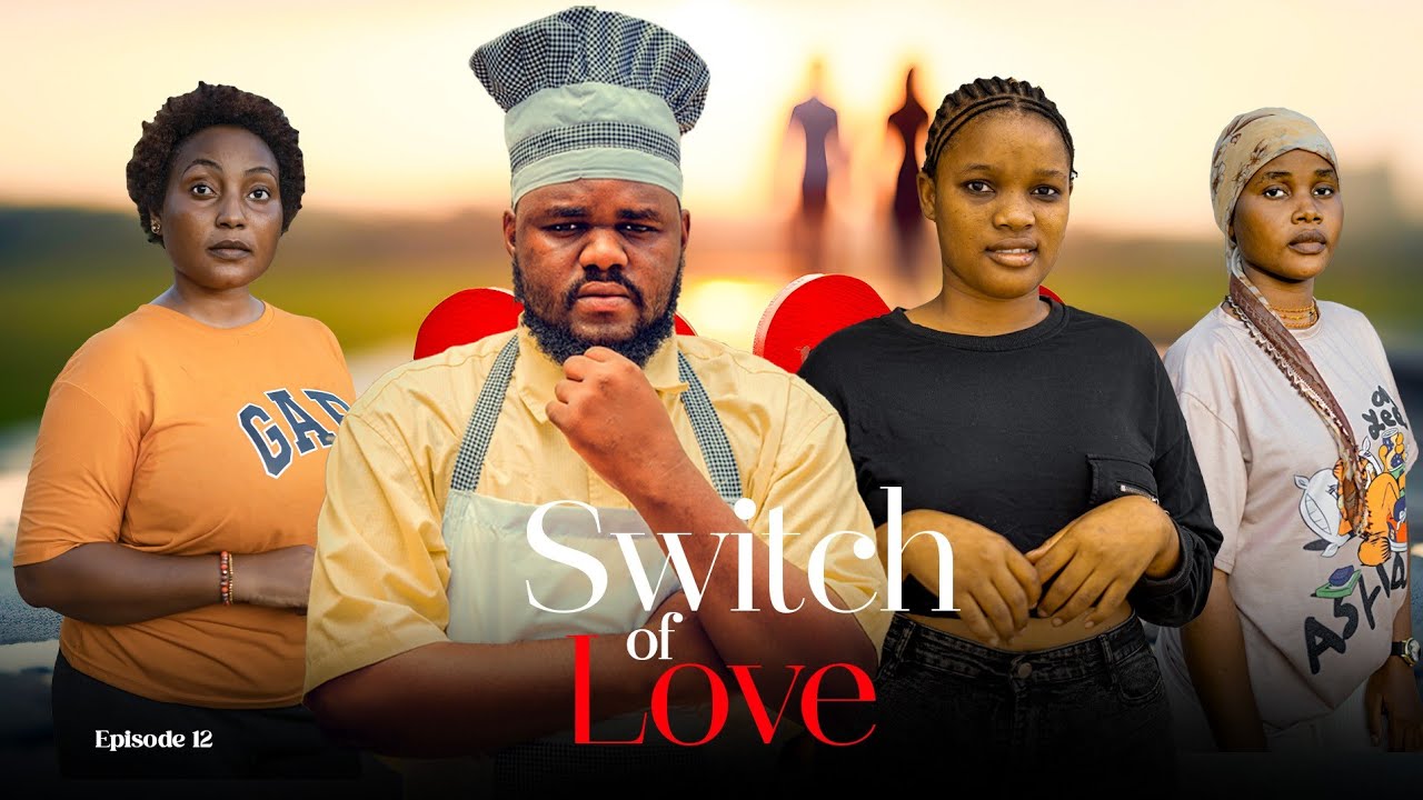 SWITCH OF LOVE EP 12 |Love Story ❤️❤️ #kiparabrand #clamvevo #dontatv #abbyplus #chingamedia #love