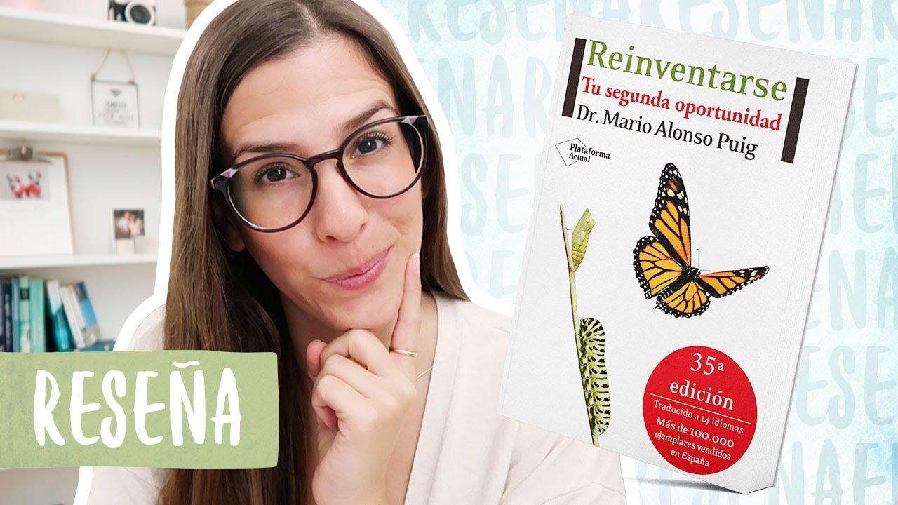 Reseña / Resumen Reinventarse | Libros Para Cambiar de Vida