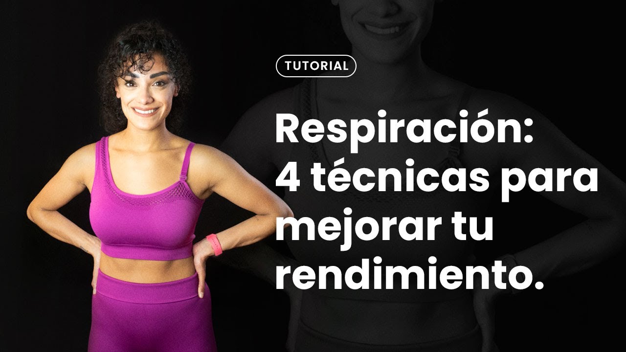 &iquest;C&oacute;mo respirar correctamente durante el entrenamiento? 👃🏼🌬| 4 T&eacute;cnicas de respiraci&oacute;n