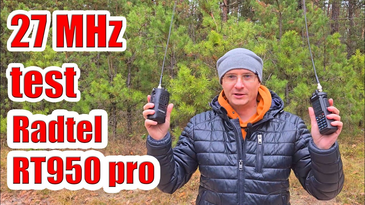 Тестирование радиосвязи Radtel RT 950 pro CB 27 МГц