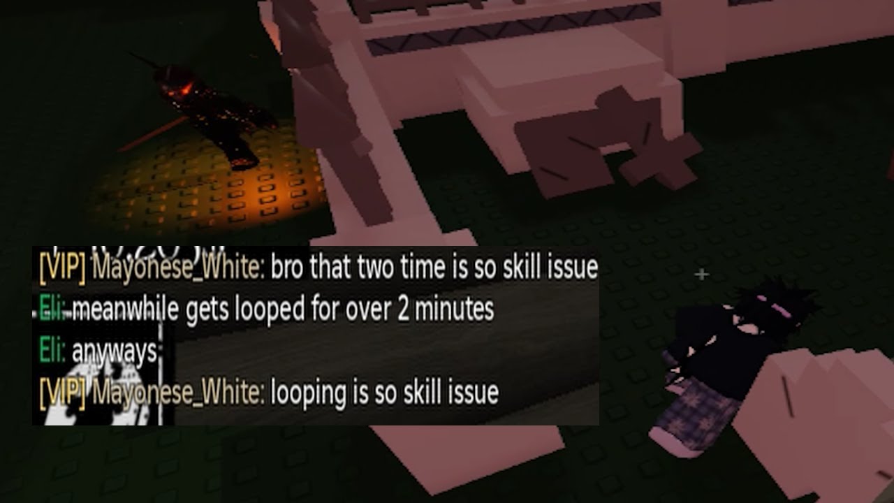 Looping level 100 killers is too easy