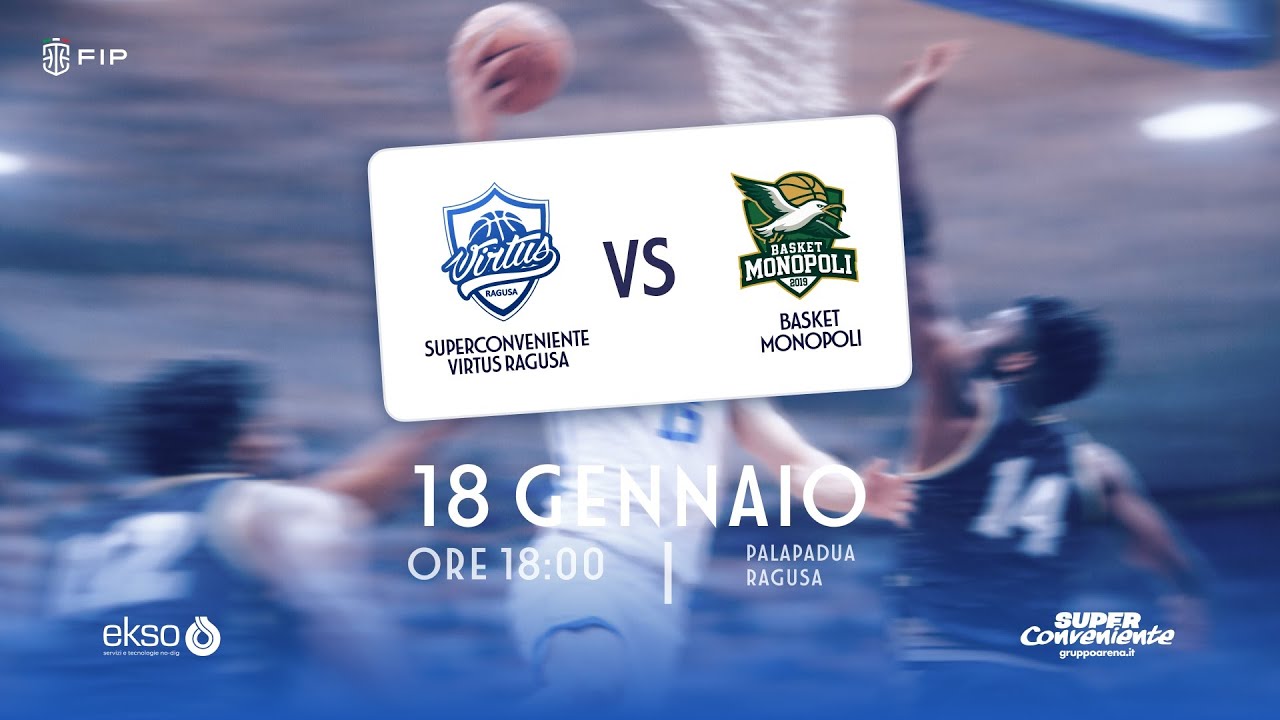 SuperConveniente Virtus Ragusa - Climaway Basket Monopoli | 18.01.2026
