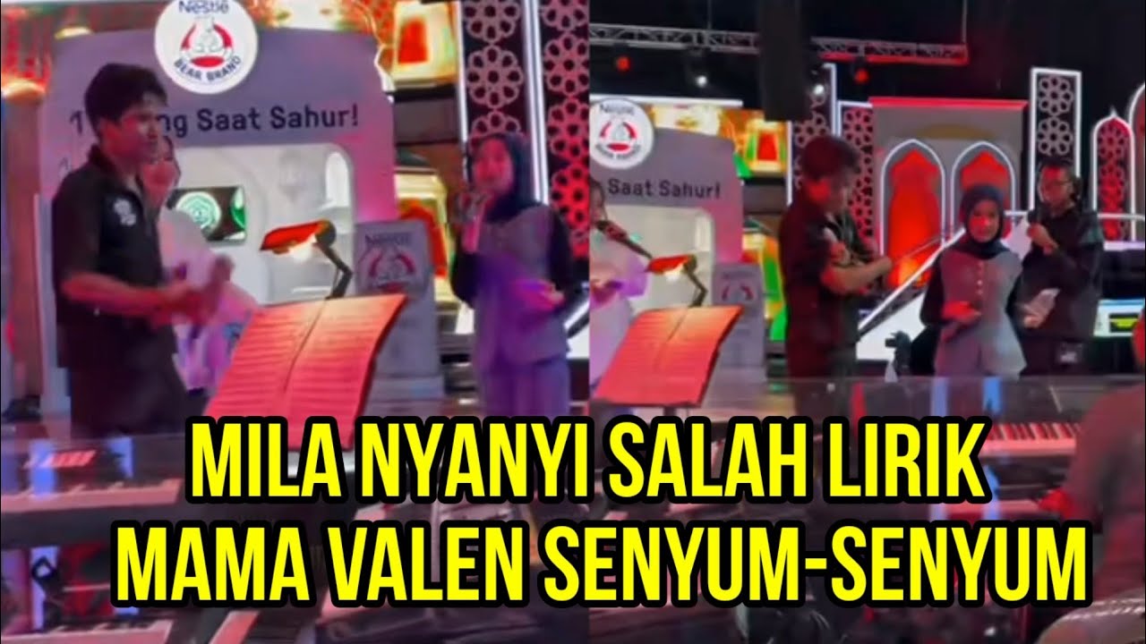 MILA NYANYI SALAH LIRIK PADAMU MAS VALEN, MAMA VALEN SENYUM-SENYUM!