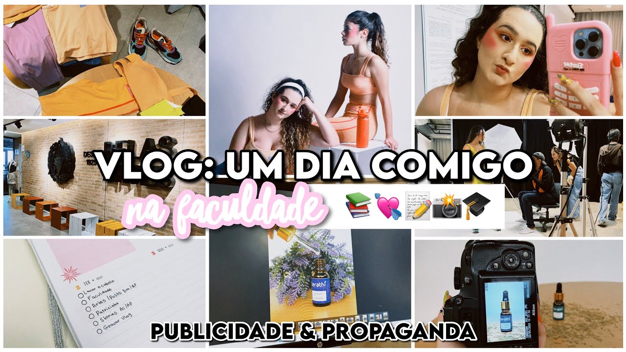 VLOG: UM DIA COMIGO NA FACULDADE 🎓📆📹📸 (publicidade e propaganda)