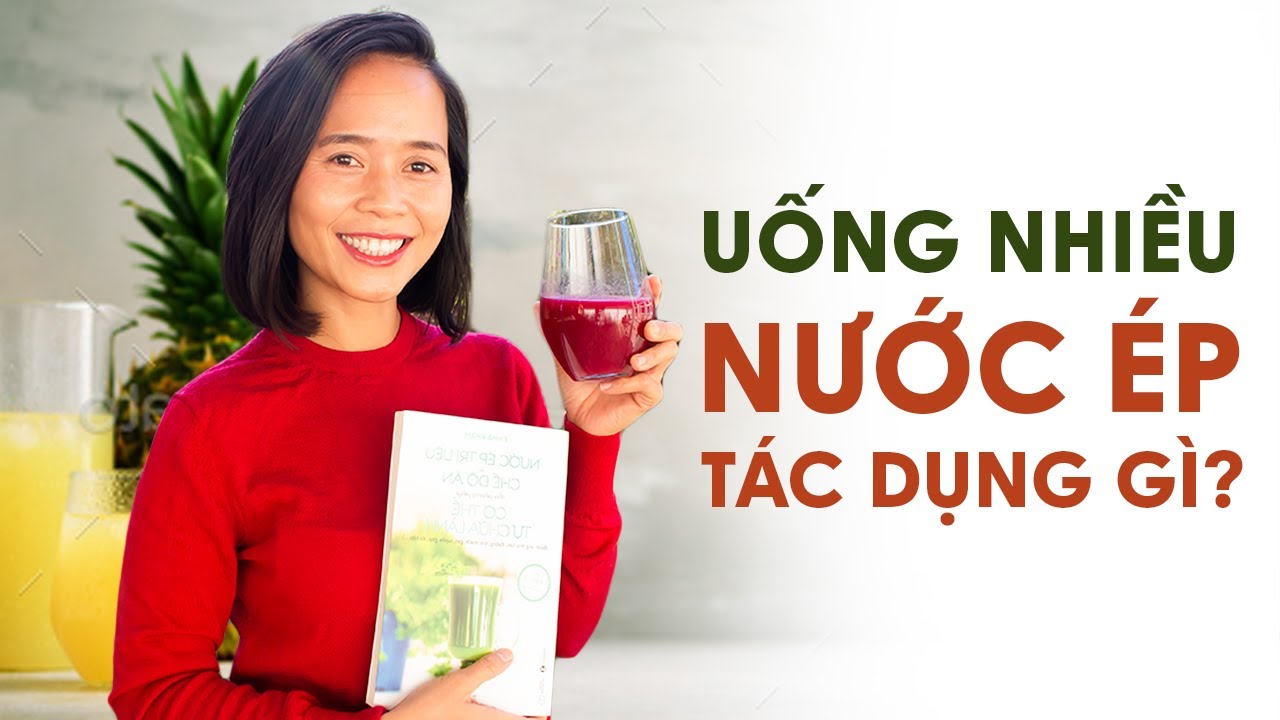 T&Aacute;C DỤNG UỐNG NƯỚC &Eacute;P RAU CỦ GI&Uacute;P CHỮA L&Agrave;NH