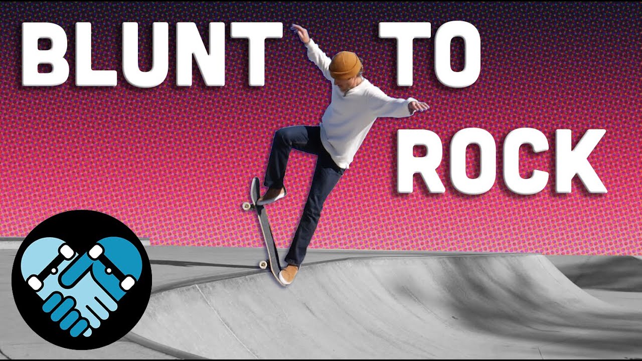 How To Blunt Rock To Fakie!  Part 3, Learning How to Blunt stall, Lock in pop out rhythm