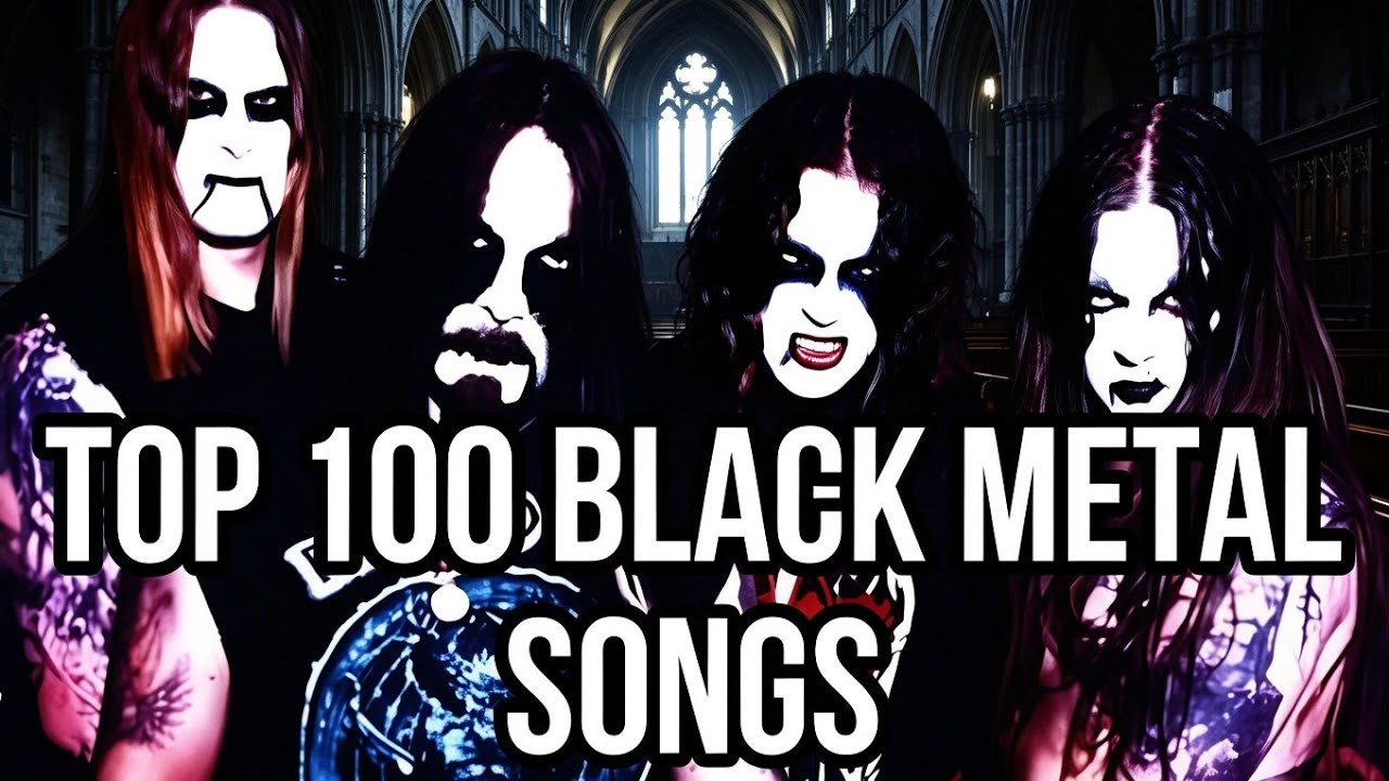 TOP 100 BLACK METAL