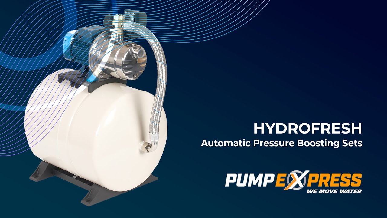Hydrofresh - Automatic Pressure Boosting Sets