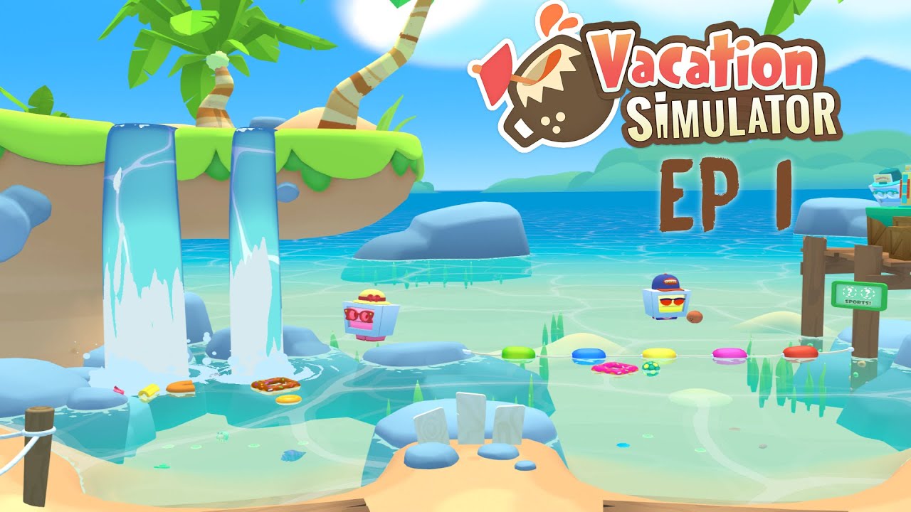 Exploring an AWESOME BEACH!! [VACATION SIMULATOR VR] (Ep 1)