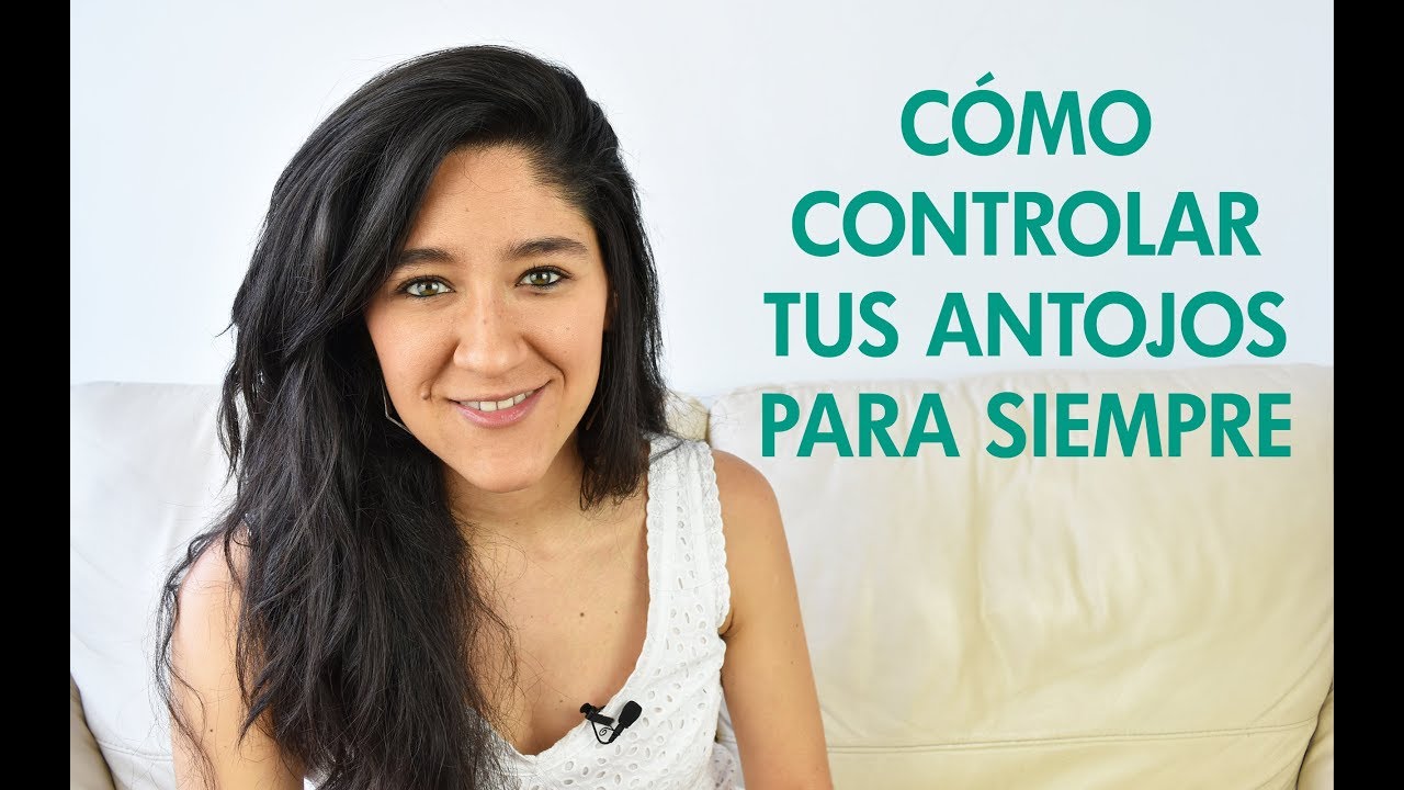 Cómo eliminar tus antojos para siempre por Hada Garcia Cock