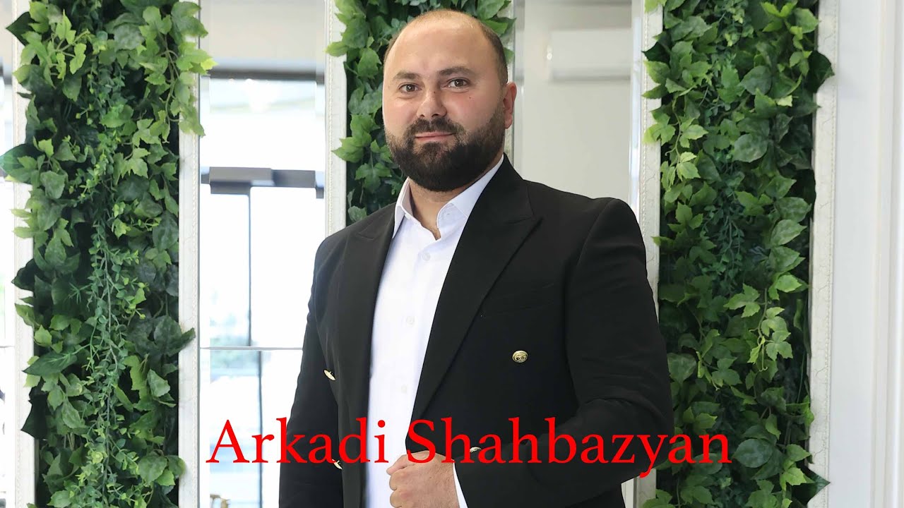 Arkadi Shahbazyan  Harsanekan