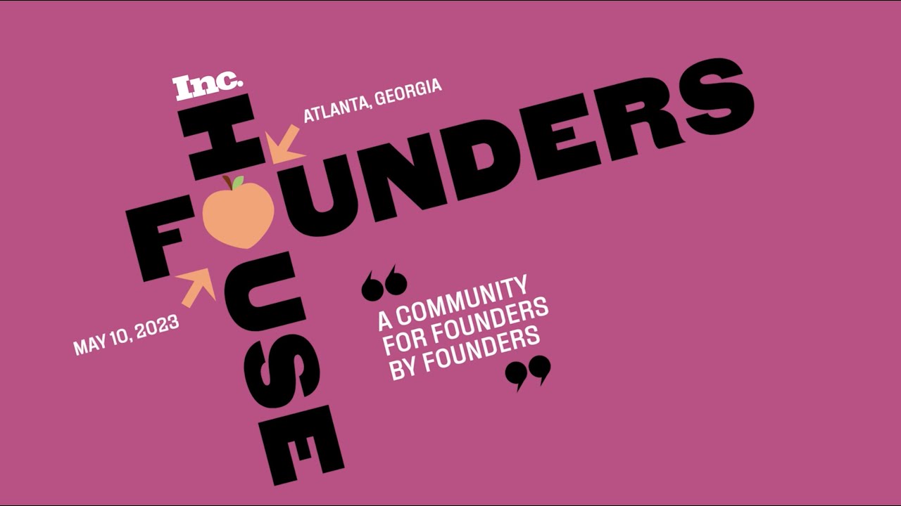 Inc. Founders House Atlanta Recap
