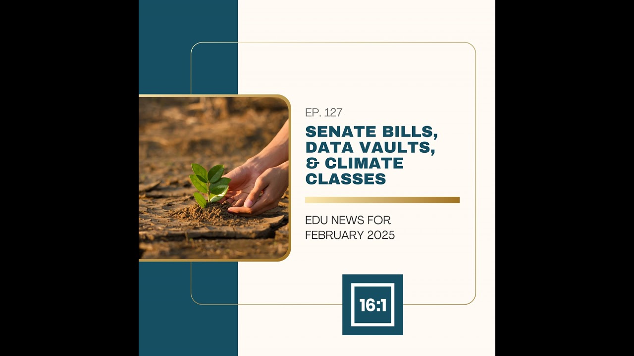 Senate Bills, Data Vaults, & Climate Classes