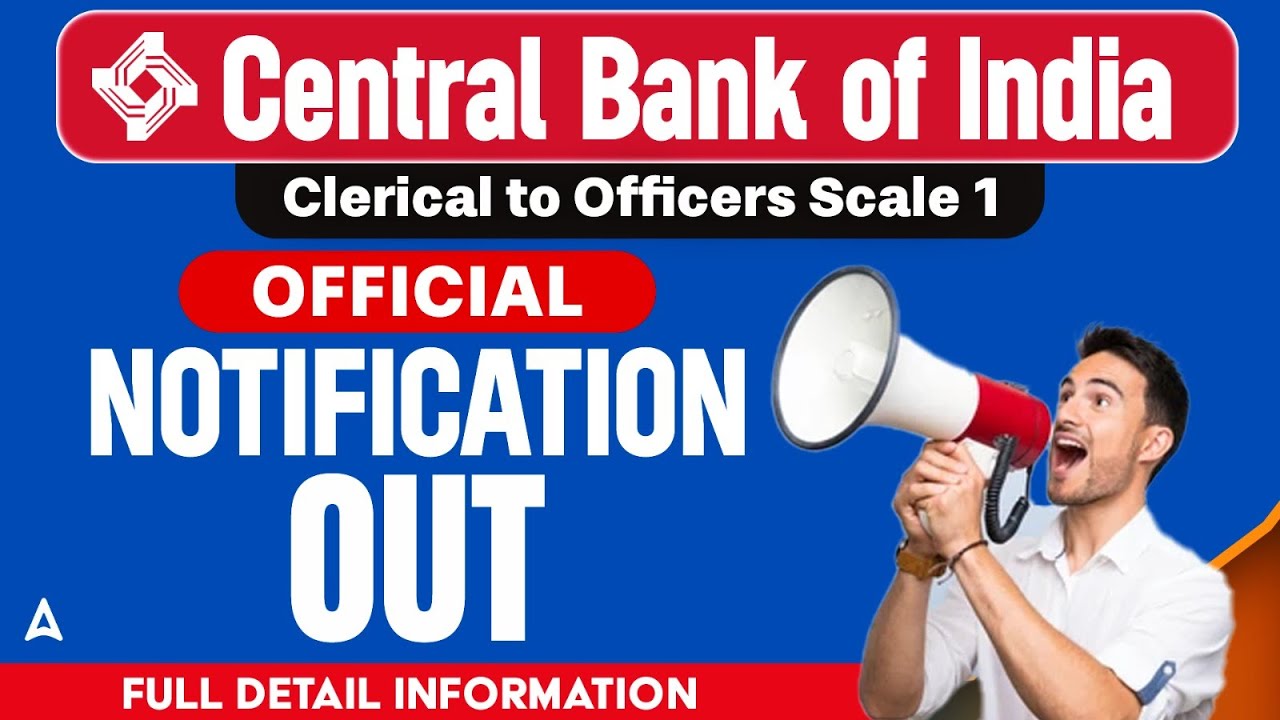 Official Notification Out |  CBI Clerical to Officers Scale 1 | Central Bank of India Promotion Exam