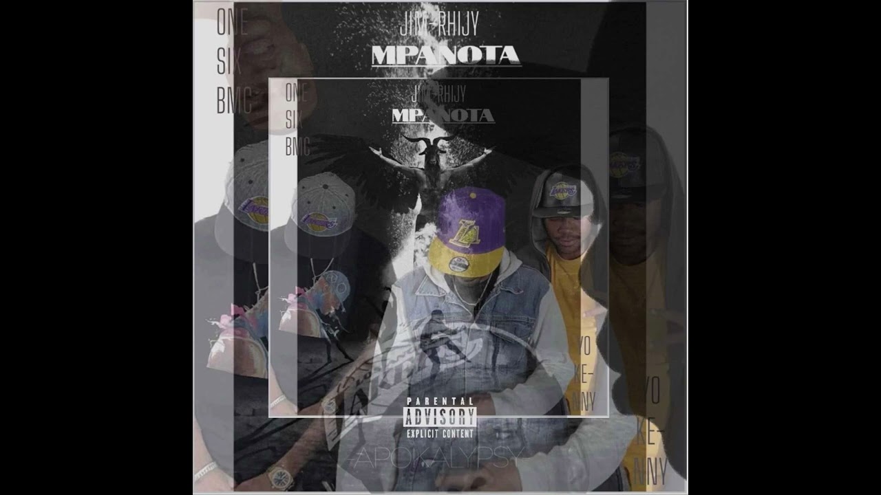 One-Six BMC x Jimy Bomaye x Yo Kenny — MPANOTA (APOKALYPSY)