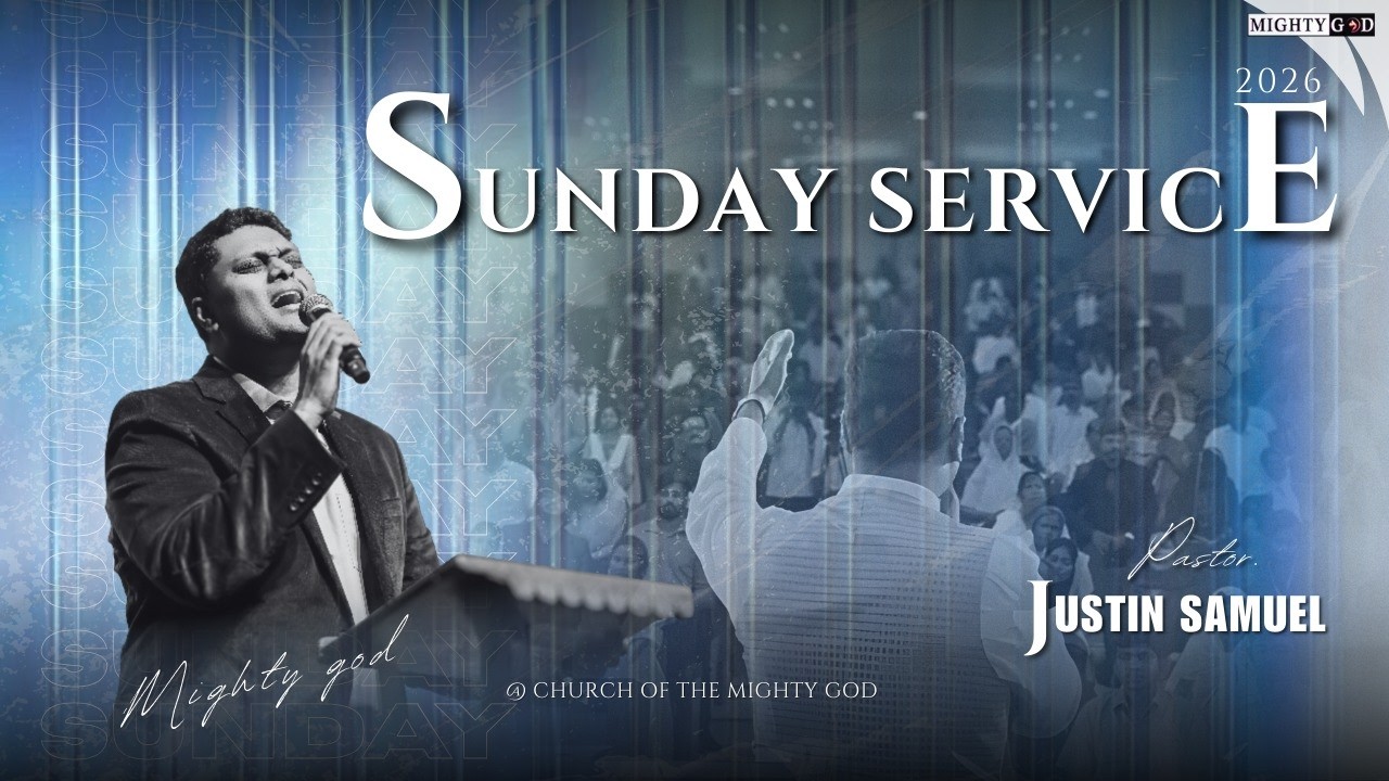 Sunday Service | ⭕️ Live | Ps. Justin Samuel | Mighty God Church |