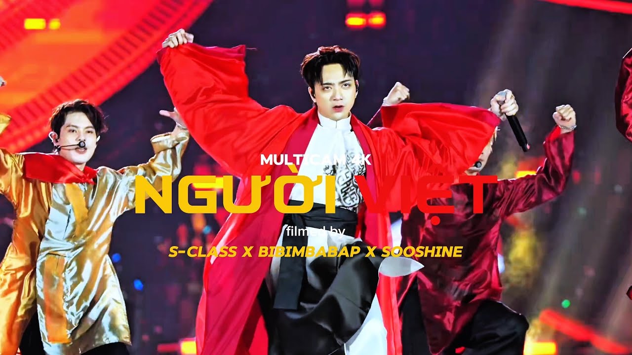 MULTICAM 4K &ldquo;NGƯỜI VIỆT&rdquo; - SOOBIN x TBTN
