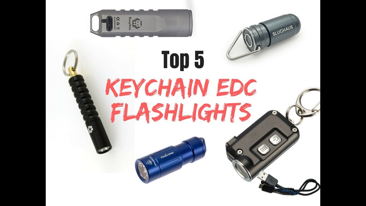 Top 5 Best EDC Keychain Flashlights