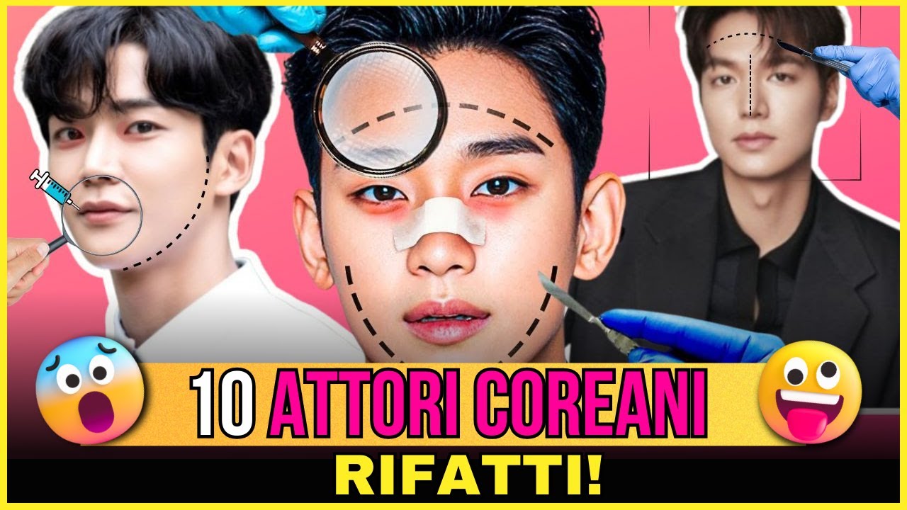 ATTORI COREANI RIFATTI: 10 Star che Hanno Cambiato Volto con la Chirurgia Plastica 😱 INCREDIBILE!!