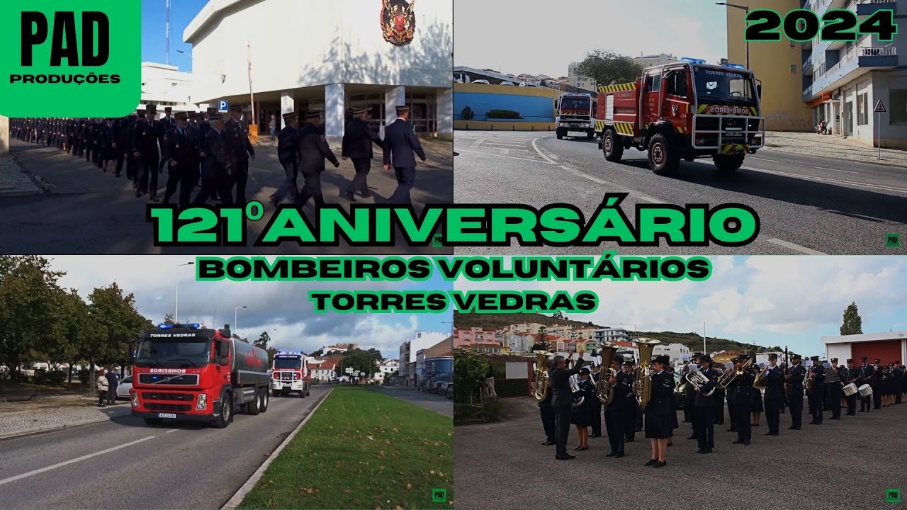 121º Aniversário Bombeiros Voluntários de Torres Vedras