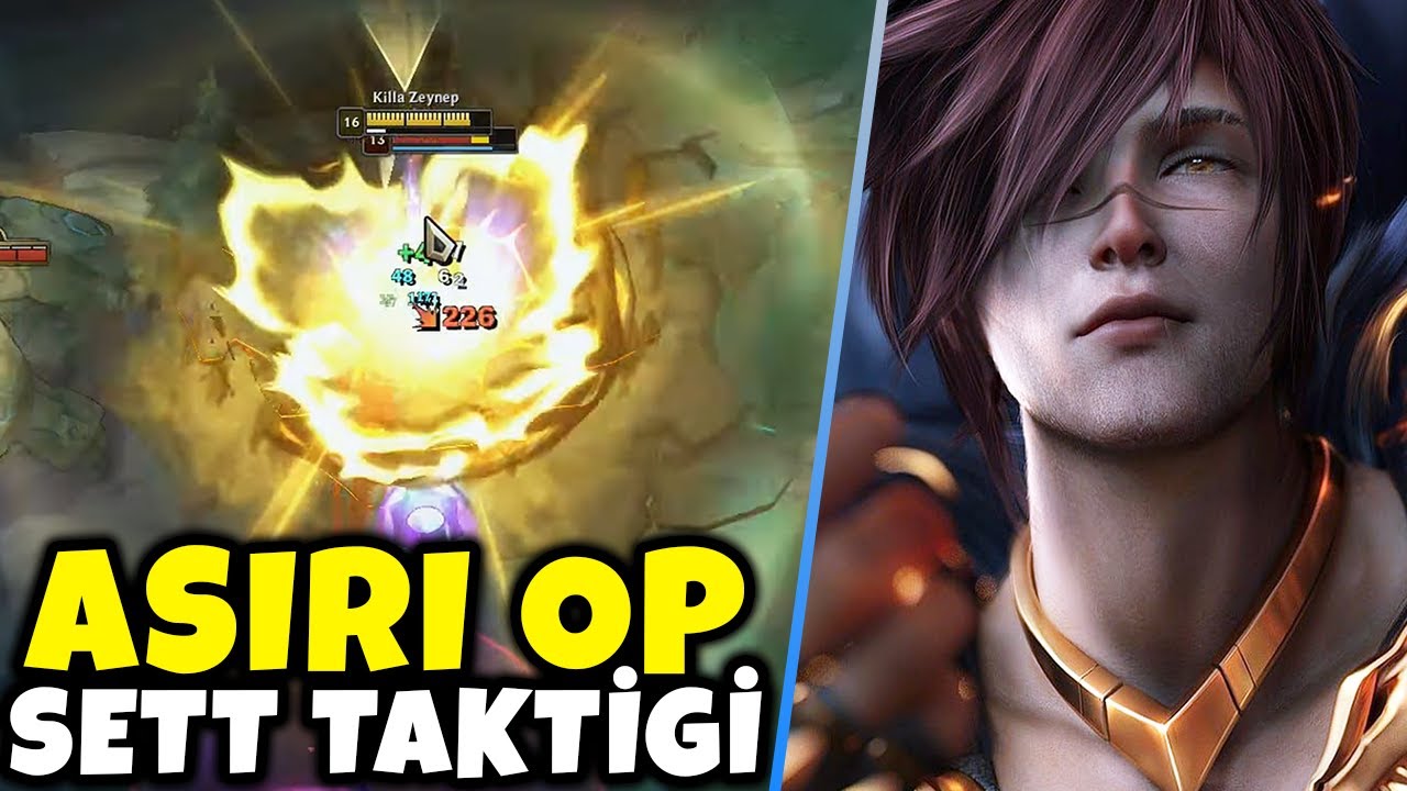 SETT ASIL BÖYLE OYNANMALI | EN OP SETT BUILD'İ LoL